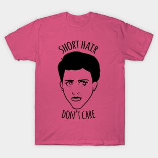 Short Hair, Don't Care T-Shirt